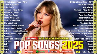 Taylor Swift, Adele, Ed Sheeran, Justin Bieber, Rihanna, Bruno Mars 💖 Billboard Hot 100 This Week