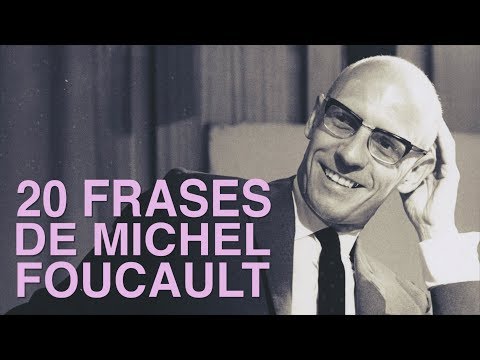 20 Frases de Michel Foucault | El pensamiento moderno francés 🇫🇷