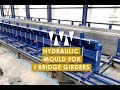 Workshop test of new hydraulic mould for i girders