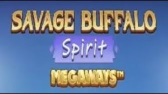 Savage Buffalo Spirit Megaways (BGAMING)  my FIRST MEGA BIG win at an online casino!