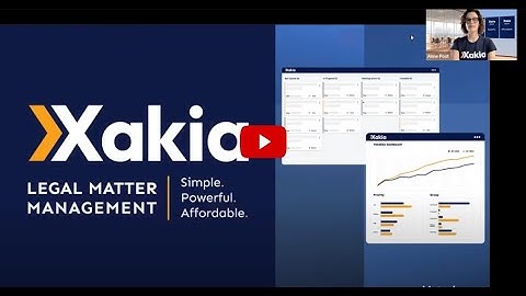 LegalTech Product Briefing | Xakia Legal Matter Management, By Theorem LTS