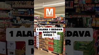 1 Alana 1 Bedava Yarin Başliyor Mi̇gros Market Üel Değil