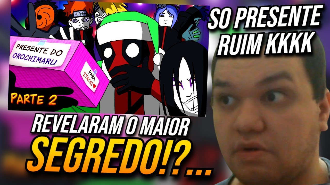 (ISSO DEU MUITA NOSTALGIA...) REACT AMIGO OCULTO DA AKATSUKI - O ATO FINAL