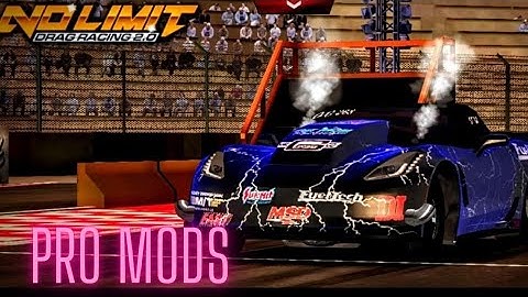 PRO MODS AND DRAGSTERS NO LIMIT 2.0 NEW UPDATE