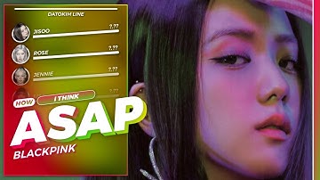 How I Think BLACKPINK Sing 