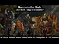 Beacon in the Dark (The Ephemeral Orb Season 3) - Episode 40 - Edge of Tomorrow