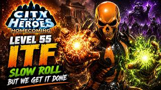 Slow Roll ITF | Fire Blast / Atomic Manipulation Blaster | City of Heroes Homecoming