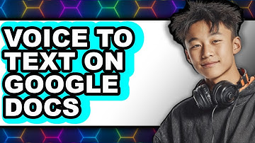 How to Voice to Text on Google Docs 2025 - Full Guide