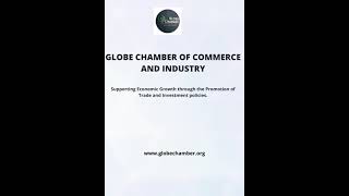 GLOBE CHAMBER OF COMMERCE AND INDUSTRY
