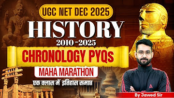UGC NET History Marathon Class | UGC NET History Chronology Complete In One Class By Jawed Sir