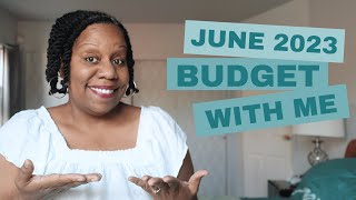 June 2023 Budget With Me