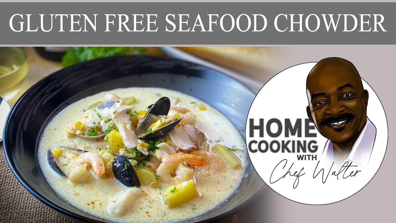 Gluten Free Seafood Chowder