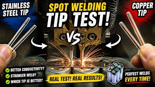 Stainless vs Copper Welding Tips – Which is Better? ⚡ Spot Welding Test