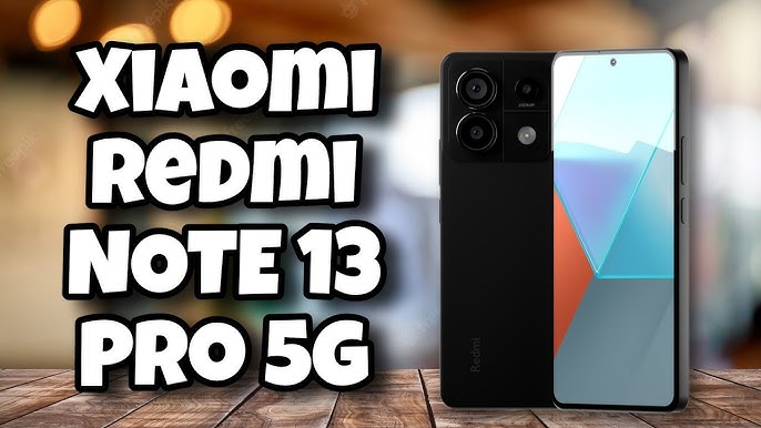 Xiaomi Redmi Note 13 Pro 8/256 GB - Conectamos