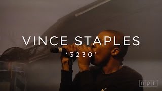 Vince Staples: &#39;3230&#39; SXSW 2016 | NPR MUSIC FRONT ROW