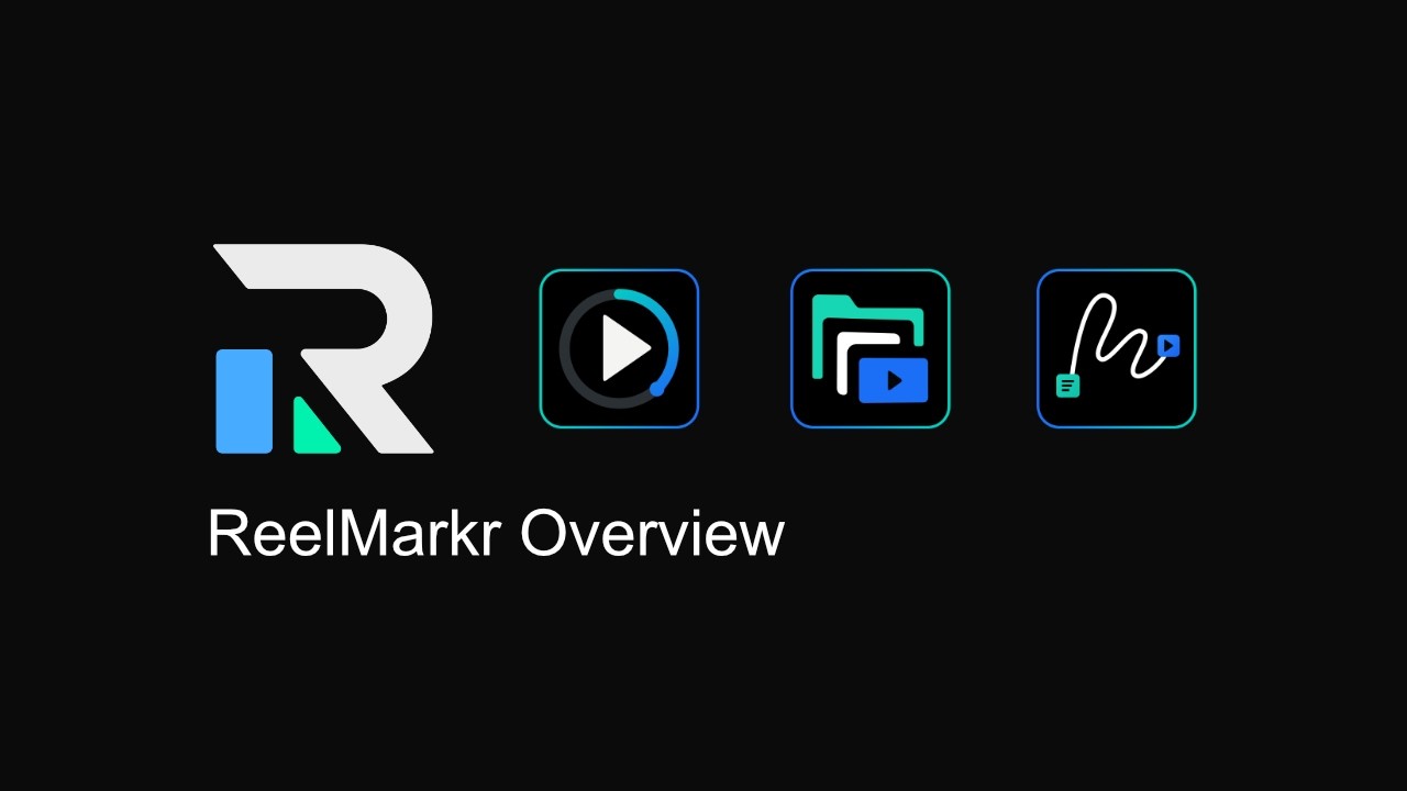 ReelMarkr walkthrough
