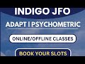 Airline Recruitment Exam Preparation: INDIGO JFO ADAPT &amp; Psychometric