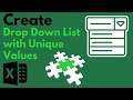 How to CREATE A DROP DOWN LIST with DISTICT VALUES in Excel