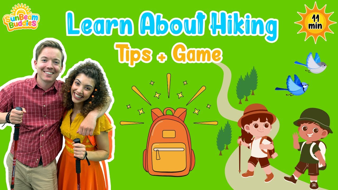 🏔️ Hiking Fun for Toddlers! Safety Tips, Games & Packing Essentials 🌳 SunBeam Buddies Learning 💡