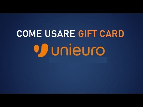 COME USARE GIFT CARD UNIEURO