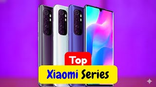 Every Xiaomi Phone Series ... Almost