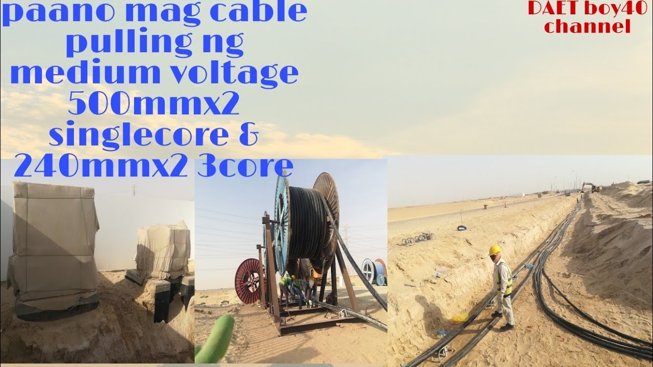 paano mag cable pulling ng medium voltage by/ DAET boy40 channel