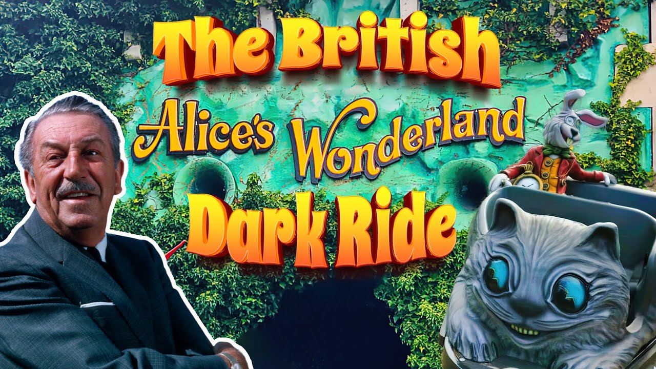 The British Alice In Wonderland Dark Ride - Theme Park History