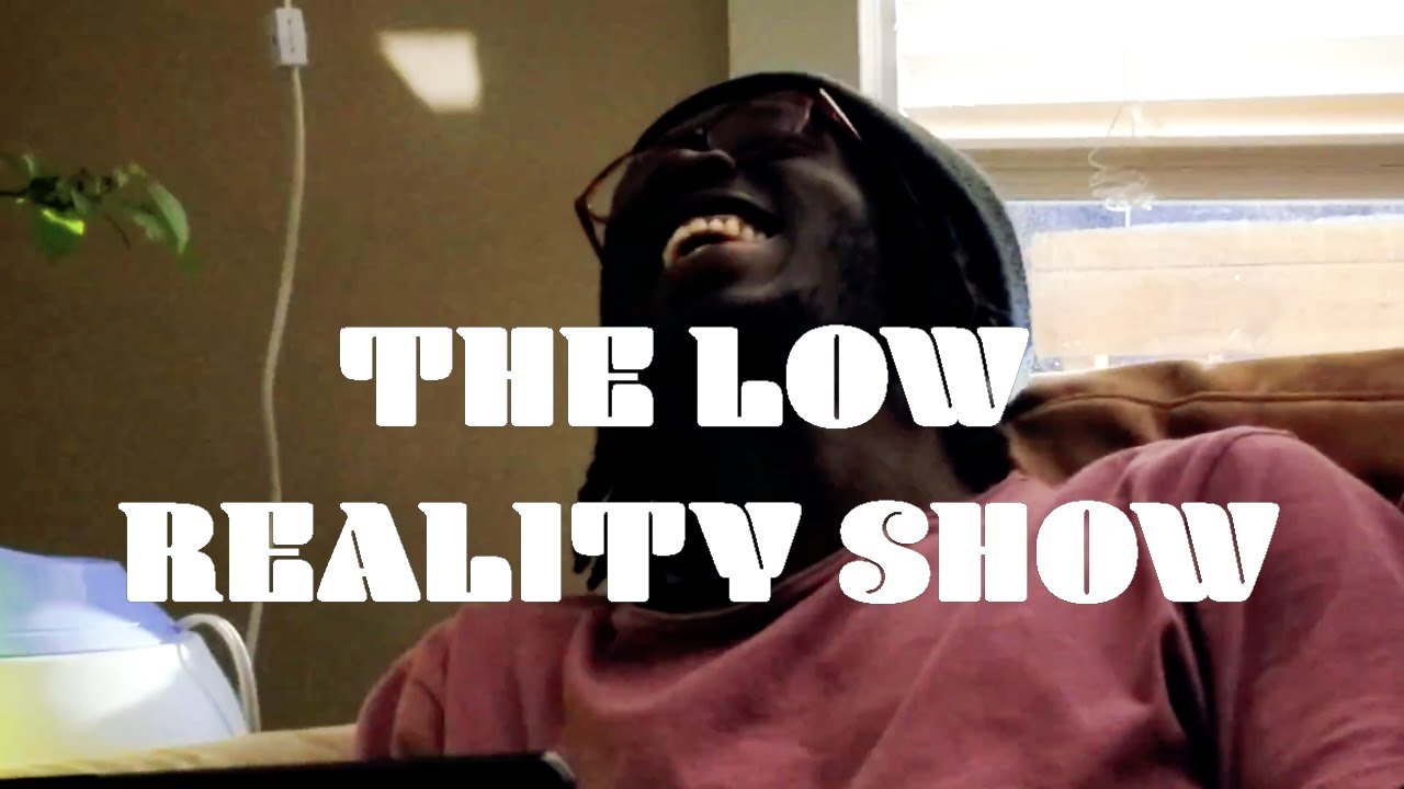 Episode 1 - If we let racism... win... - THE LOW REALITY SHOW