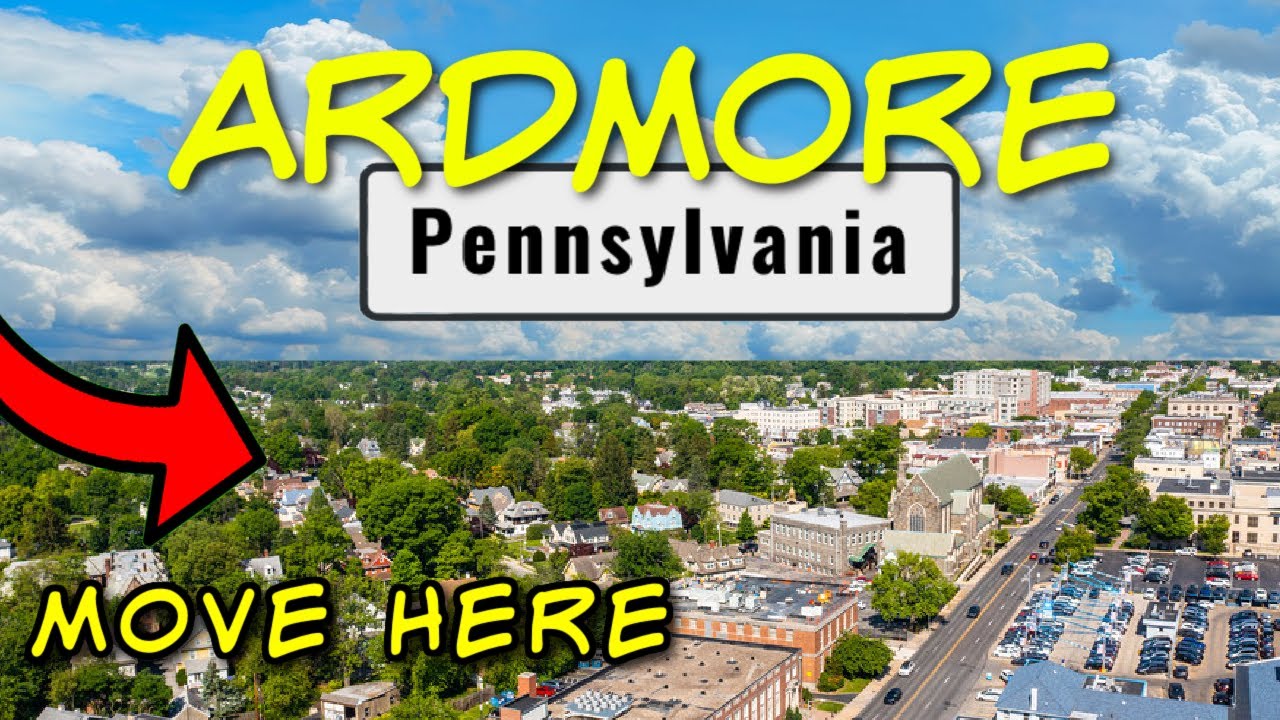 The BEST Things About Living In Ardmore Pennsylvania YouTube