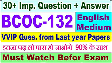 BCOC 132 important questions with answer in English | bcoc 132 Previous Year Question Paper
