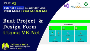 Cara Buat Project dan Setting Form Utama Vb.Net - Part 3