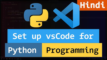 Visual Studio Code ( VS Code ) में Python Programming करने के लिए Set up  कैसे करे