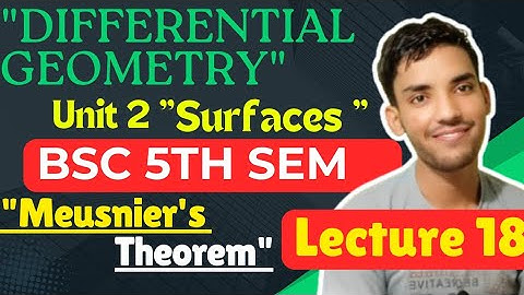bsc 5th semester maths unit 2 surfaces meusnier