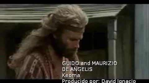 Guido and Maurizio de Angelis Keoma