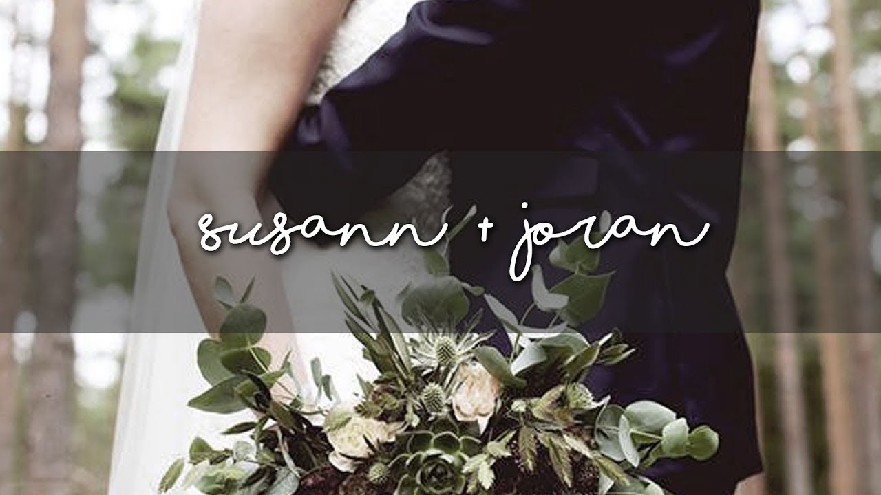 Bryllupsfilm - Susann + Jøran