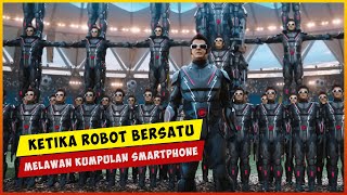Ketika Robot Melawan Smartphone/HP | ALUR CERITA FILM 2.0