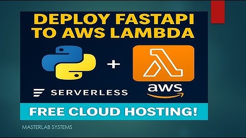 Deploy Python FastAPI to AWS Lambda with Serverless Framework – FREE Cloud Hosting!