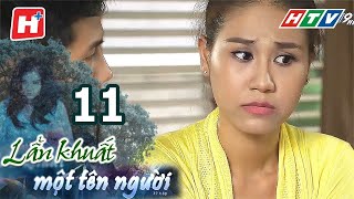Lẩn Khuất Một Tên Người Tập 11 Phim Tâm Lý Việt Nam Hay Nhất 2021