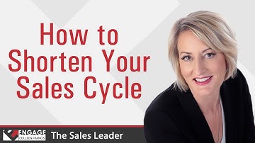 How to Shorten Your Sales Cycle | Sales Strategies