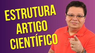 Estrutura do Artigo Científico nas Normas ABNT | André Fontenelle