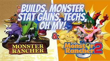 Monster Rancher 2 DX Builds, Monster Stat Gains, Techs, OH MY!