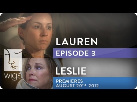 Lauren-(+-Leslie-Trailer)-|-Season-1,-Ep.-3-of-3-|-Feat.-Troian-Bellisario-&-Jennif