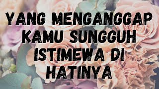 Download Lagu YANG MENGANGGAP KAMU PALING ISTIMEWA #generalreading #timelessreading #mellamorgen MP3