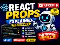 Props in React Explained for Beginners