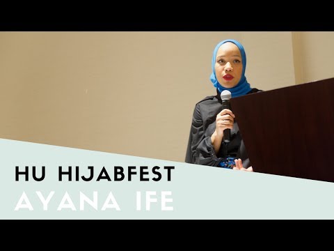 Ayana Ife HU Hijabfest'18 - YouTube