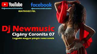 Dj Newmusic - Cigány Coronita 07 (2023) (Legjobb magyar pörgős roma zenék)