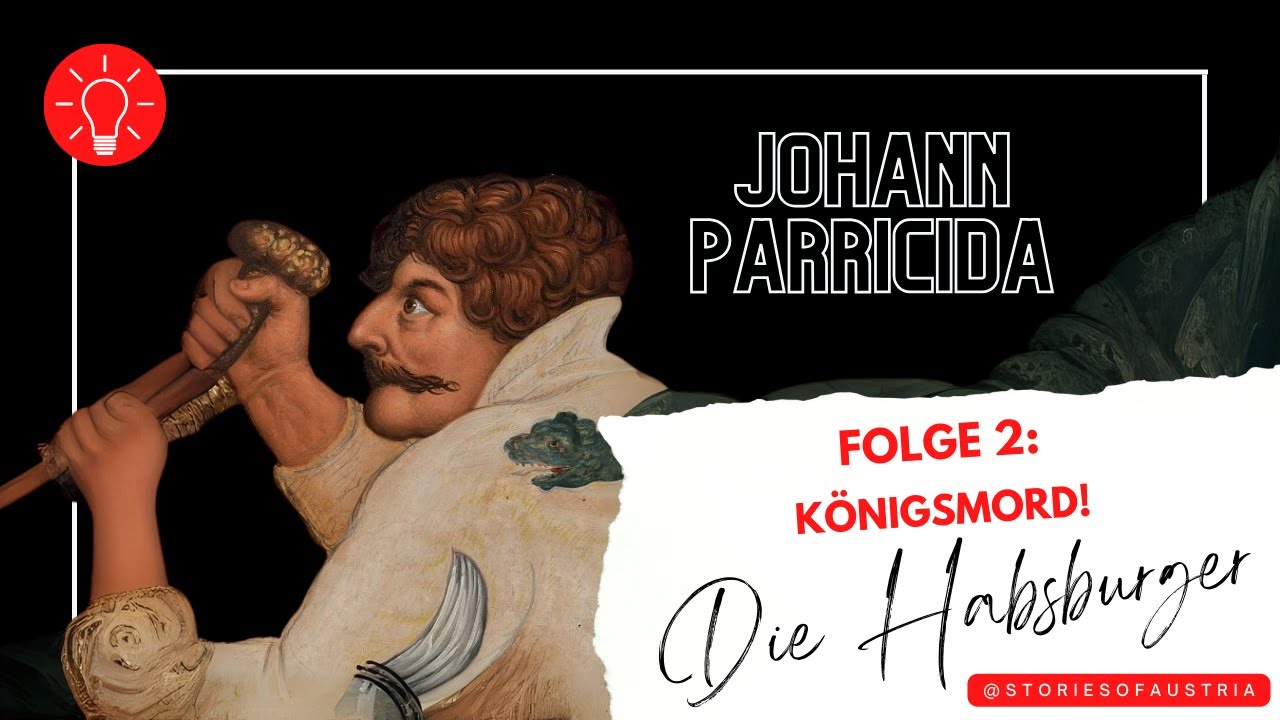 Mord im Hause Habsburg (Die Habsburger Teil 2)