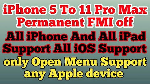 without Jailbreak All iPhone and All iPad permanent FMI off 5 to 11 pro All open menu Support Access
