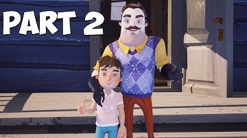 HELLO NEIGHBOR 2 ACT 2 WALKTHROUGH