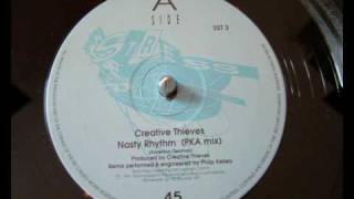 Creative Thieves - Nasty Rhythm (pka mix) chords